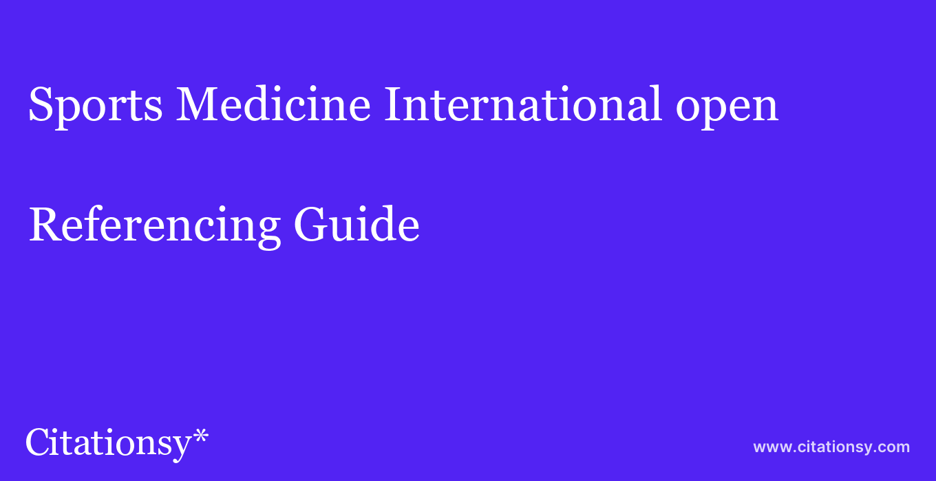 cite Sports Medicine International open  — Referencing Guide